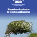 Deckblatt des Wegweisers "Psychiatrie für Betroffene und Angehörige für die Stadt Kempten und den Landkreis Oberallgäu"