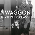 Buch-Cover "Wagon vierter Klasse"